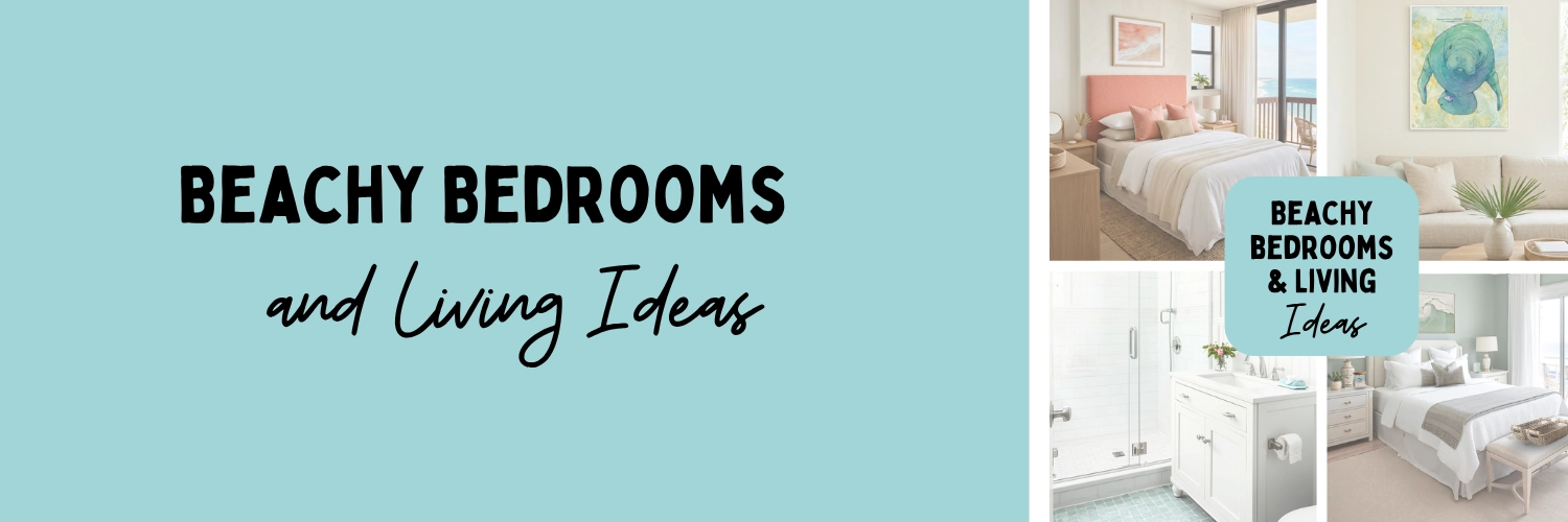 Beachy bedrooms and living ideas