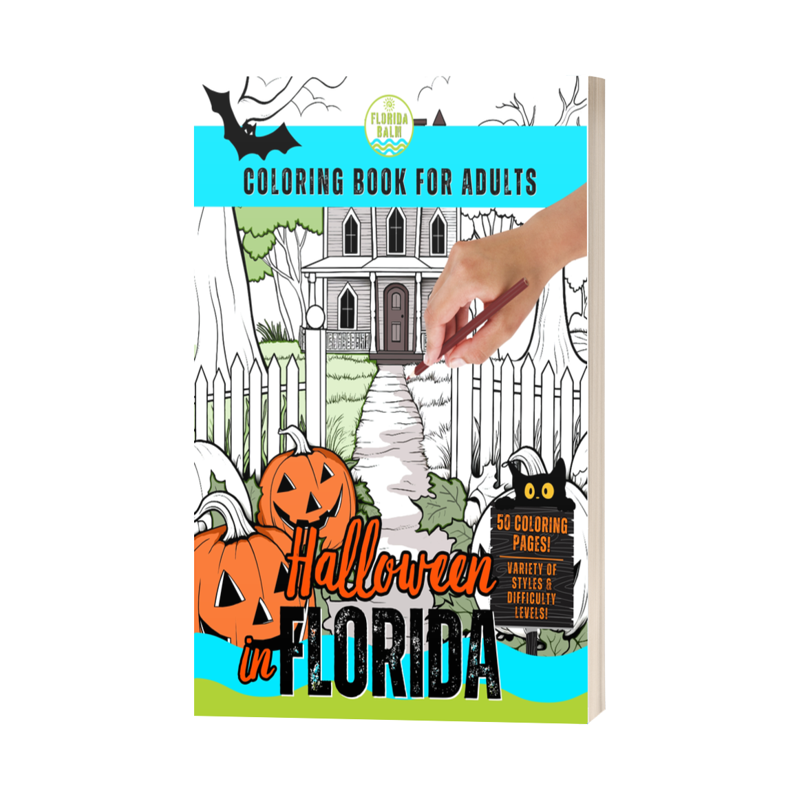 Halloween in Florida Coloring Book for Adults by Florida Balm