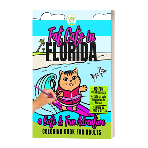 Fat Cats in Florida Cute and Fun Adventure Coloring Book for Adults
