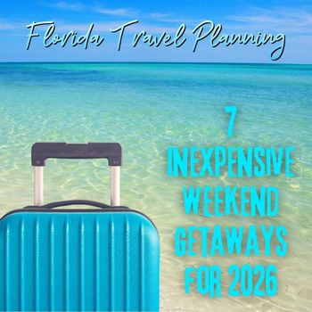 7 inexpensive weekend getaways in Florida for 2026